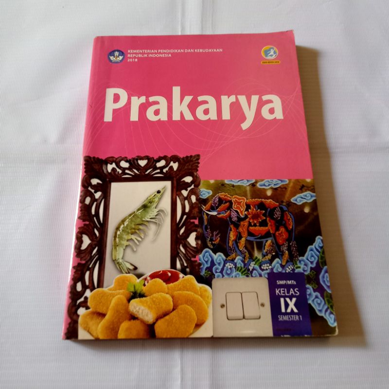 PRAKARYA KELAS 9 SEMESTER 1