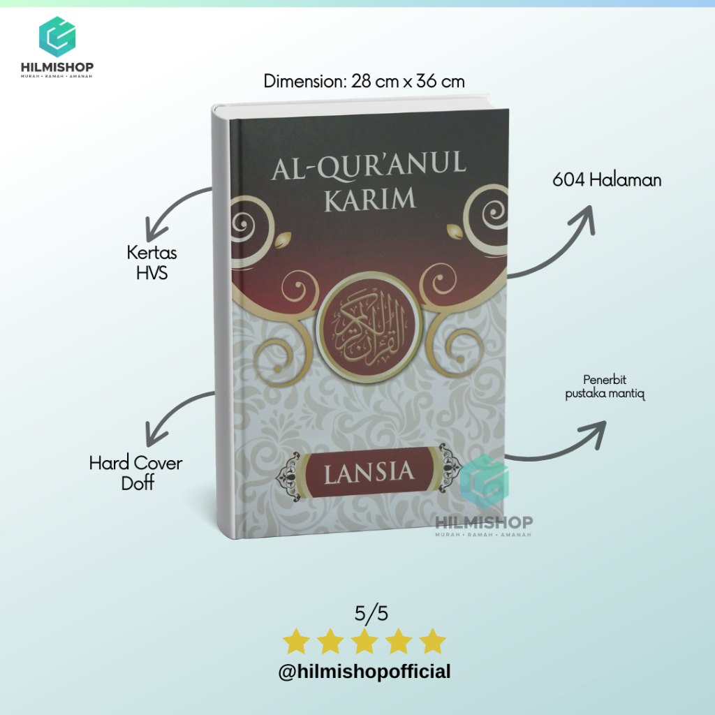 AL-Qur'anul karim LANSIA HVS