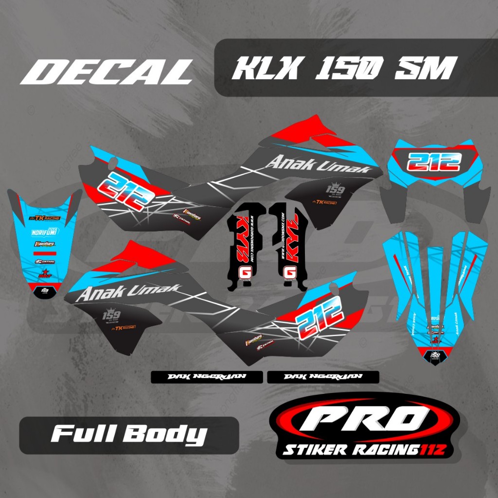 DECAL STICKER KLX 150 SM FULL BODY DECAL KLX SM 150 DECAL STIKER VARIASI KLX NEW FREE REQUEST