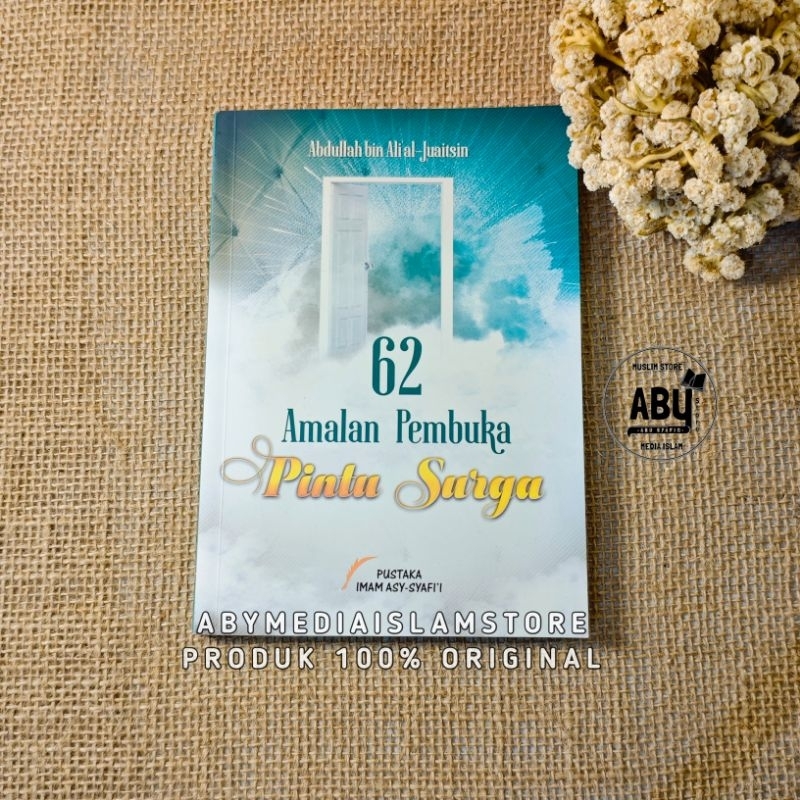 Buku 62 Amalan Pembuka Pintu Surga