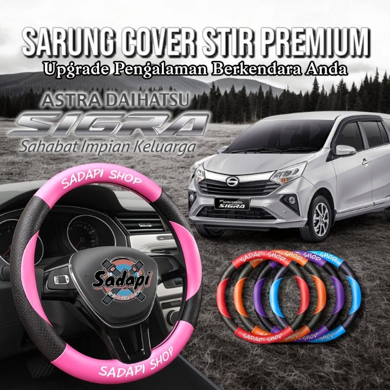 Sarung Stir Mobil Daihatsu Sigra, Cover Stir Mobil Sigra, Sarung Stir Minibus