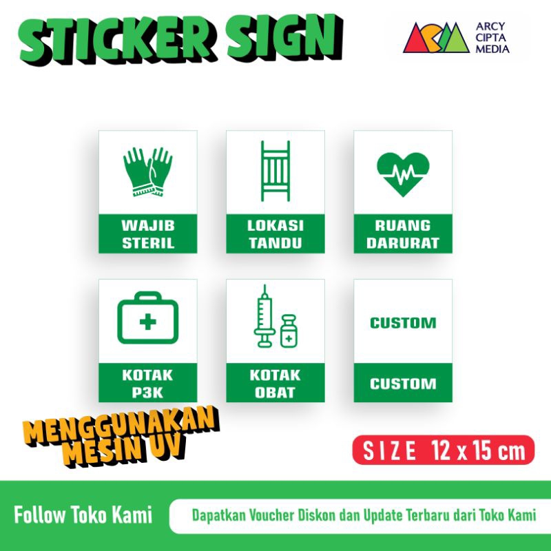 

Sticker Sign Wajib Steril Kotak P3K stiker anti air