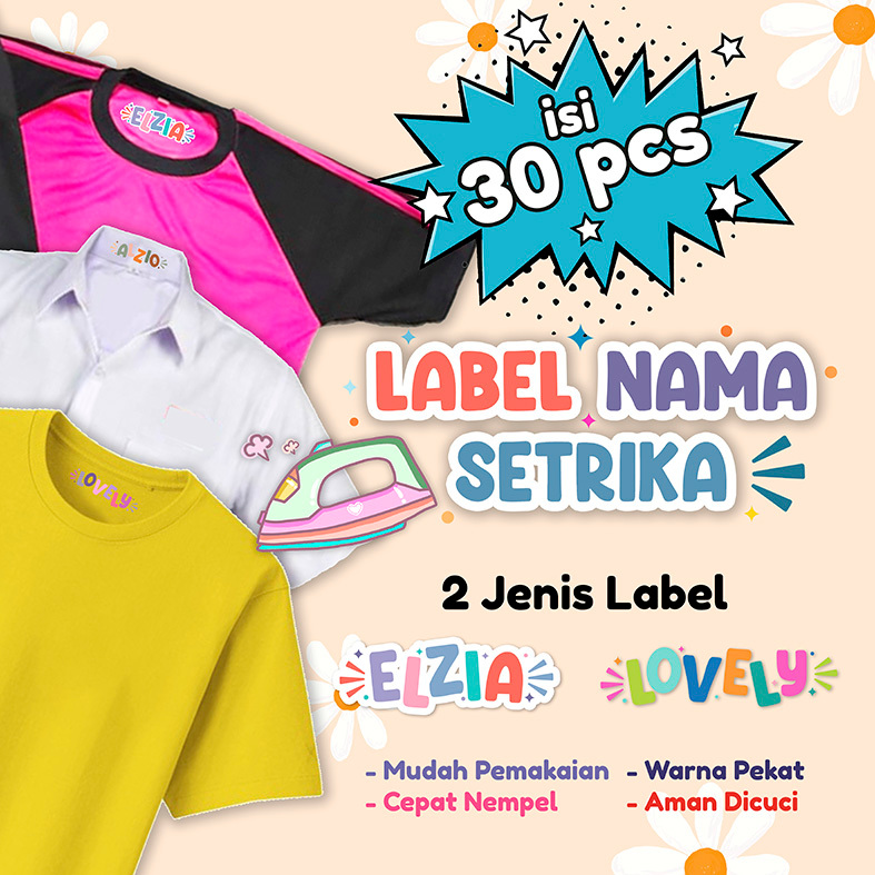 

STIKER LABEL BAJU NAMA ANAK | SABLON SETRIKA NAMA KAIN | SETRIKA BAJU CUSTOM ISI 30PCS