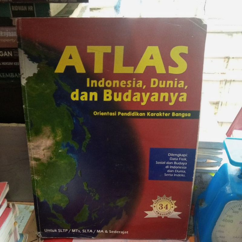 BUKU ATLAS INDONESIA,DUNIA,DAN BUDAYA NYA/ ORIENTASI PENDIDIKAN KARAKTER BANGSA UNTUK SD,/SMP/SMA, S