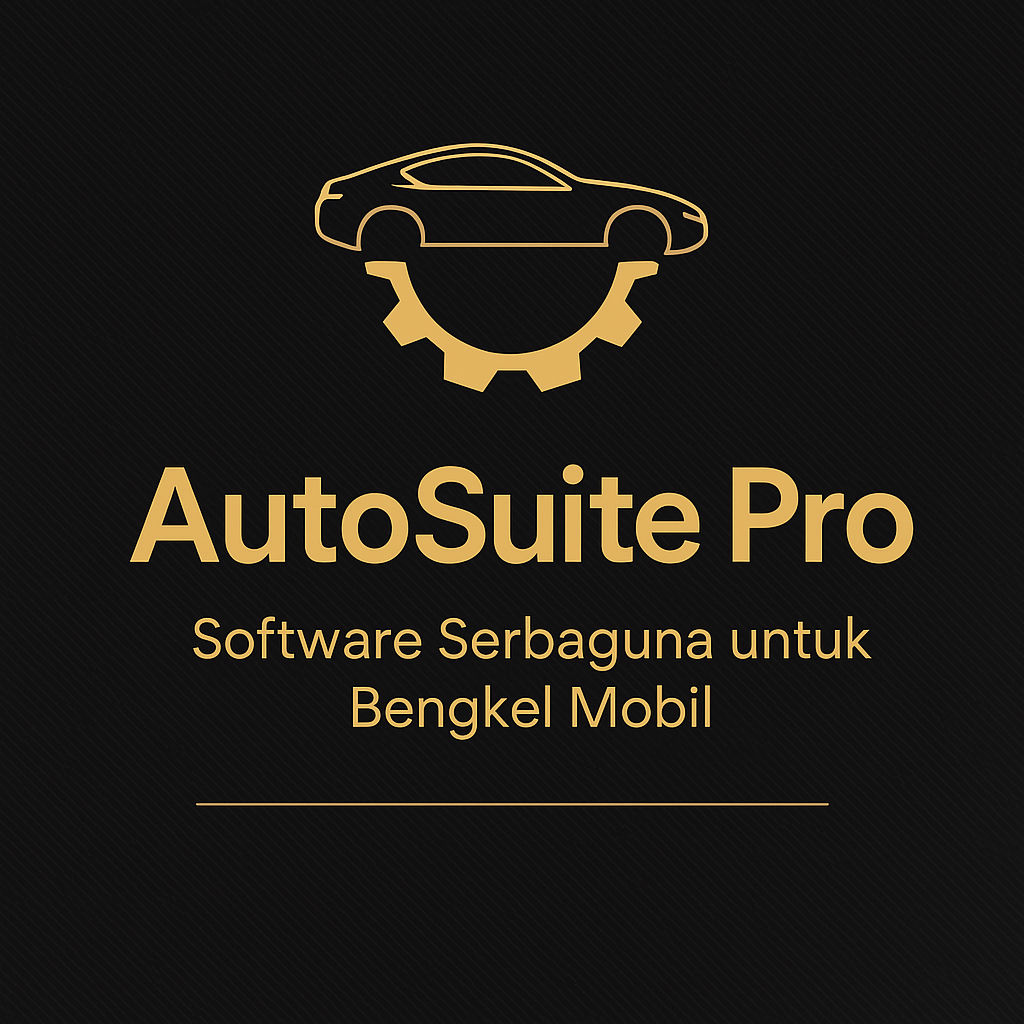 AutoSuite Bengkel Mobil - Software kasir & servis mobil dengan histori pelanggan