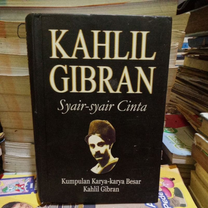 KAHLIL GIBRAN SYAIR SYAIR CINTA