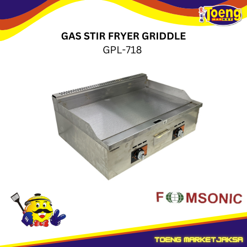 Gas Griddle - Kompor Panggangan - GAS STIR FRYER GRIDDLE GPL-718 FOMSONIC