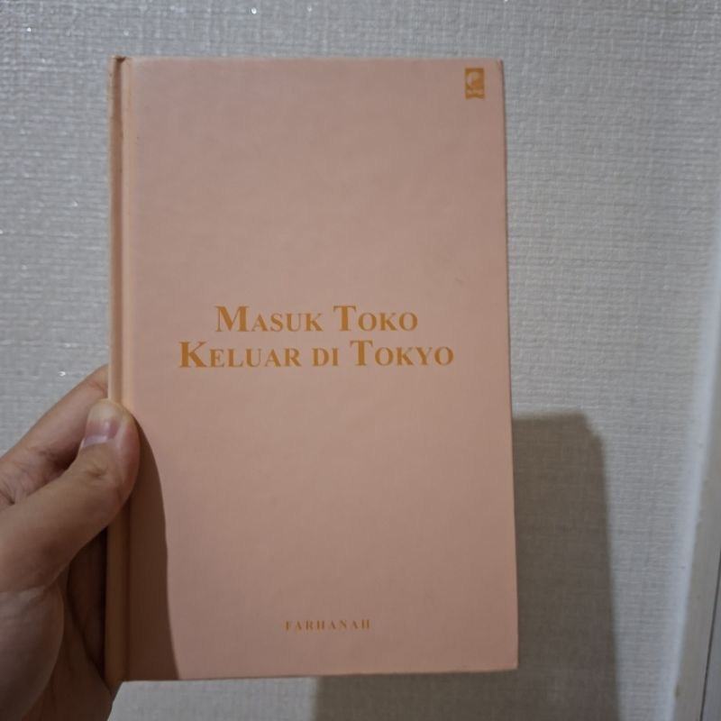 [PRELOVED] Masuk Toko Keluar Tokyo - Farhanah