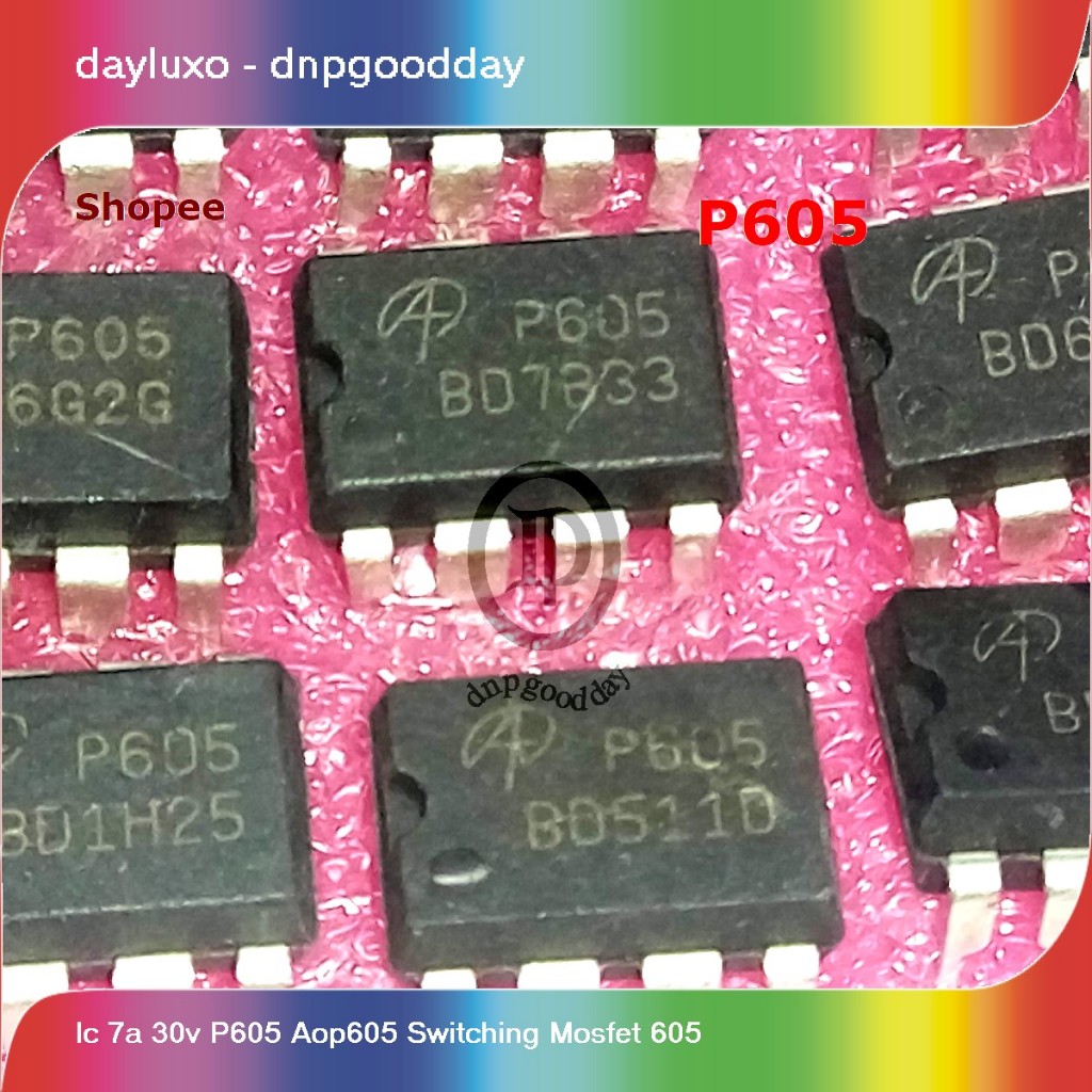 ic 7a 30v p605 aop605 switching mosfet 605