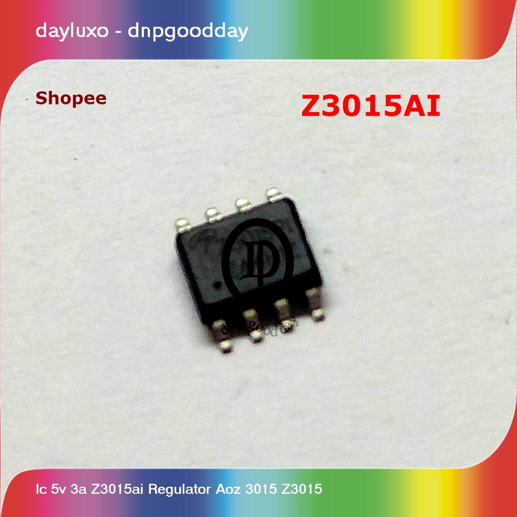 ic 5v 3a z3015ai regulator aoz 3015 z3015