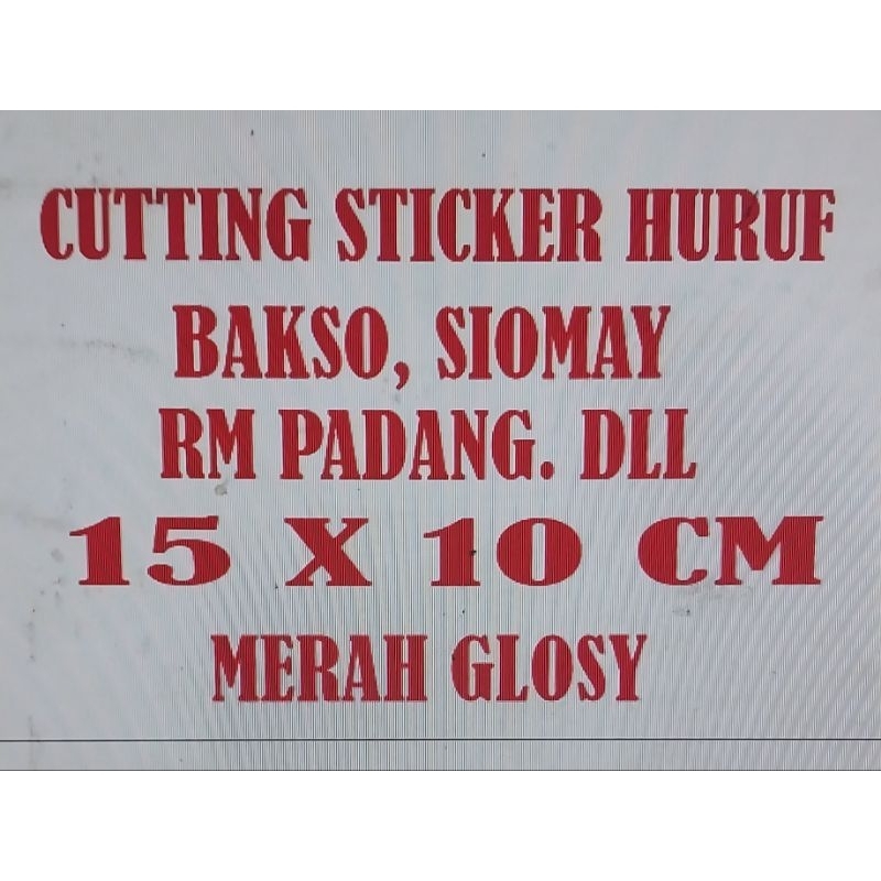 

cutting stiker huruf GEROBAK, ESTELASE, TOKO, RM PADANG, DLL. 15x10 cm