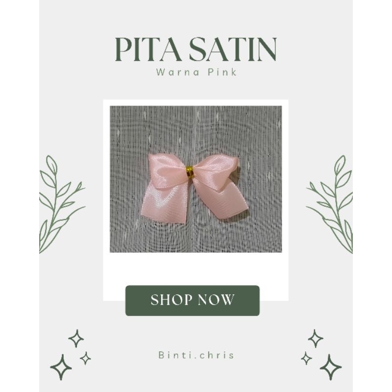 

PITA SATIN TEMPEL / PITA SOUVENIR / PITA WARNA BABY PINK