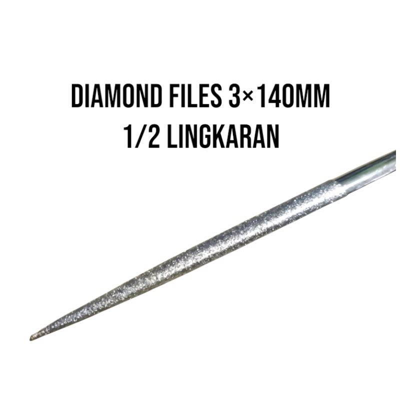 DIAMOND FILES 3×140 1/2 Lingkaran . Kikir diamond model setengah lingkaran gagang 3mm panjang 140mm 