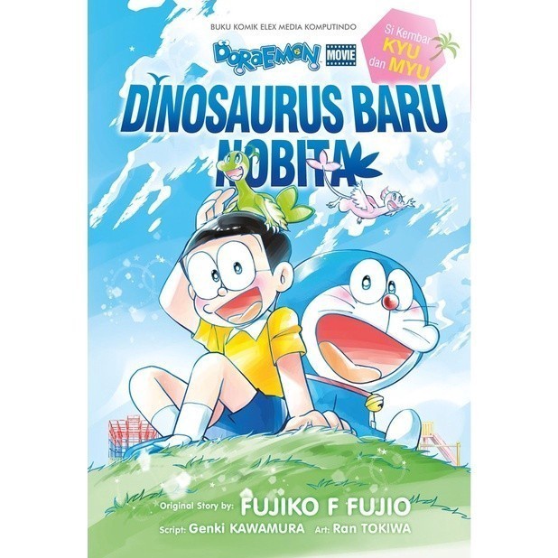 Doraemon Movie Dinosaurus Baru Nobita Si Kembar Kyu dan Myu Bonus Stiker  Fujiko F FujioRan Tokiwa K