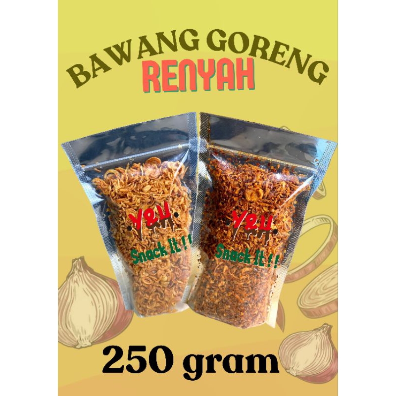 

250gram BAWANG GORENG ASLI TANPA TEPUNG Y&H SNACK IT BAWANG GORENG RENYAH