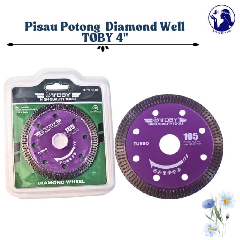 

Diamond Blade/Pisau Potong/ Diamond Well TOBY 4