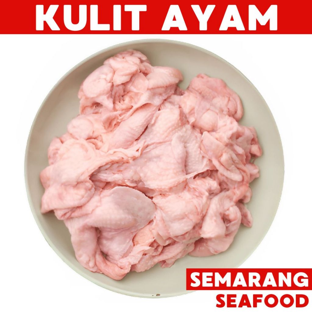 

Kulit Ayam 500gr | Ayam Semarang | Ayam Segar Semarang | Ayam Fresh Semarang