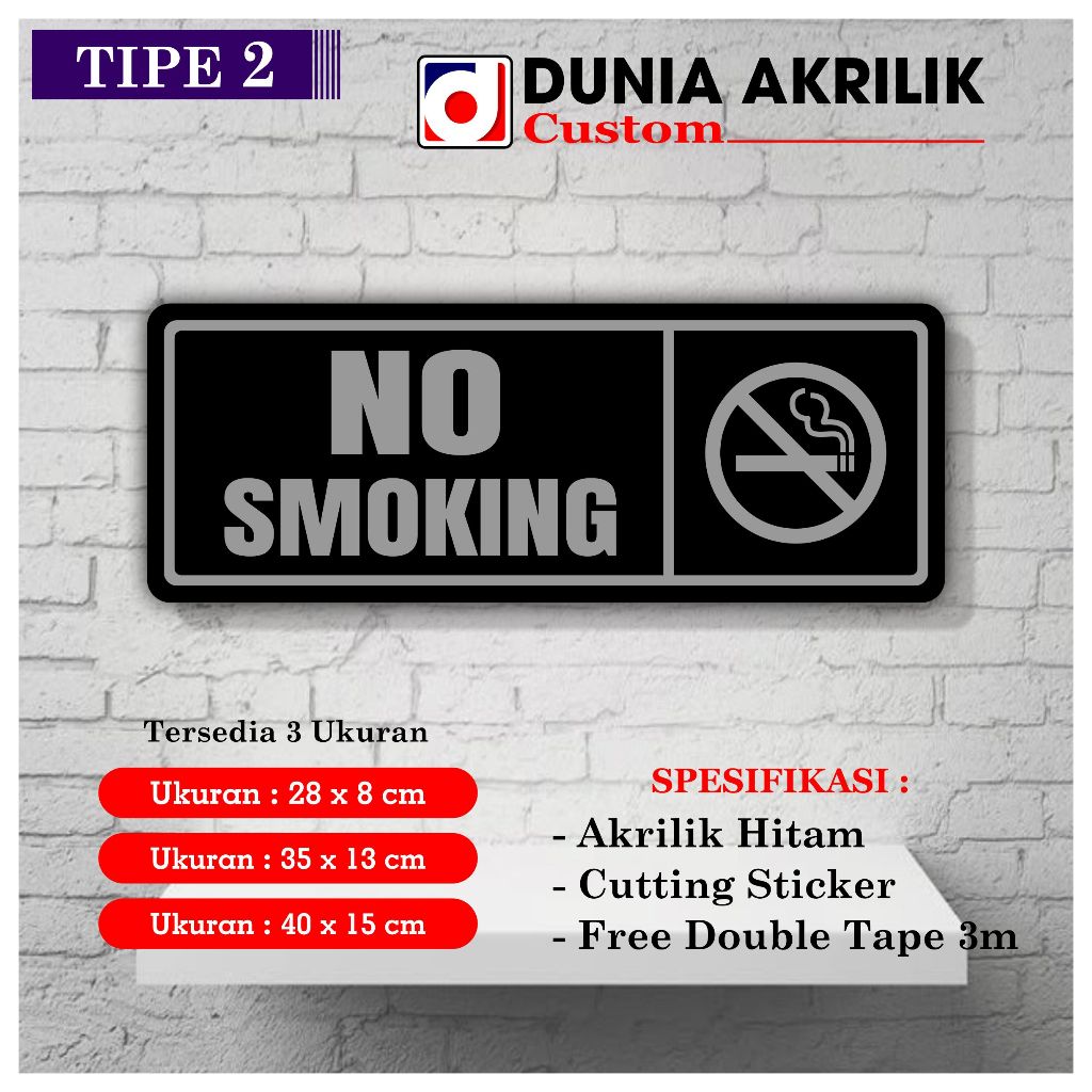 AKRILIK HITAM NO SMOKING TIPE 2 ACRYLIC NO SMOKING AKRILIK SIGNANE