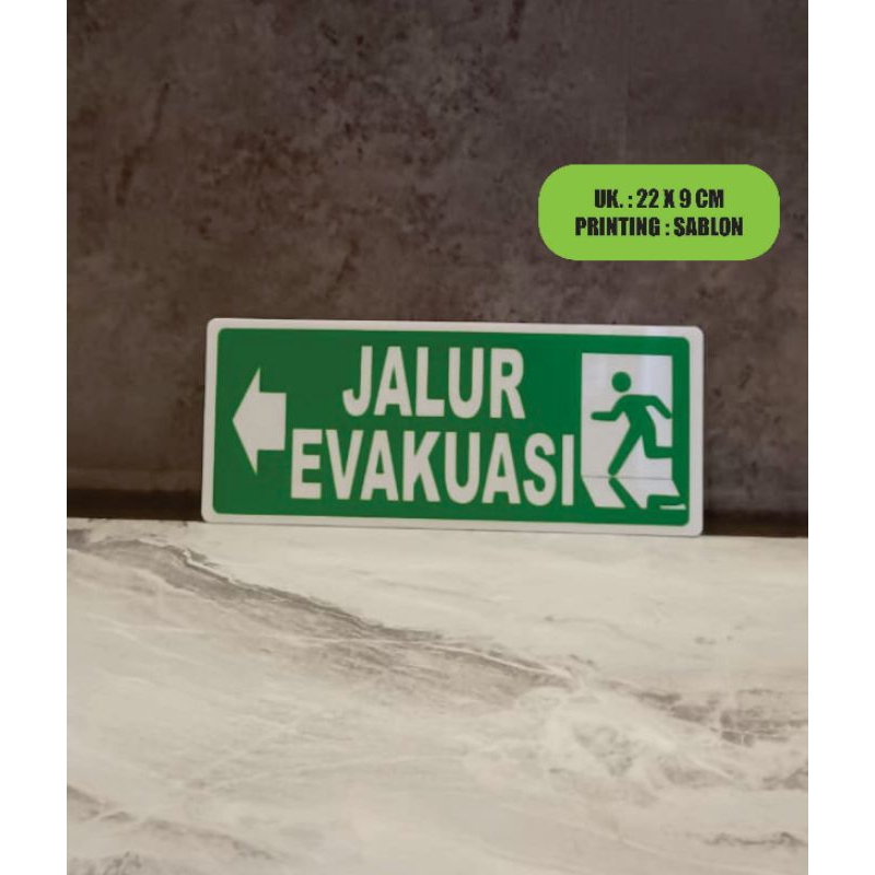 

Sign label "JALUR EVAKUASI" Sign Board Acrylic