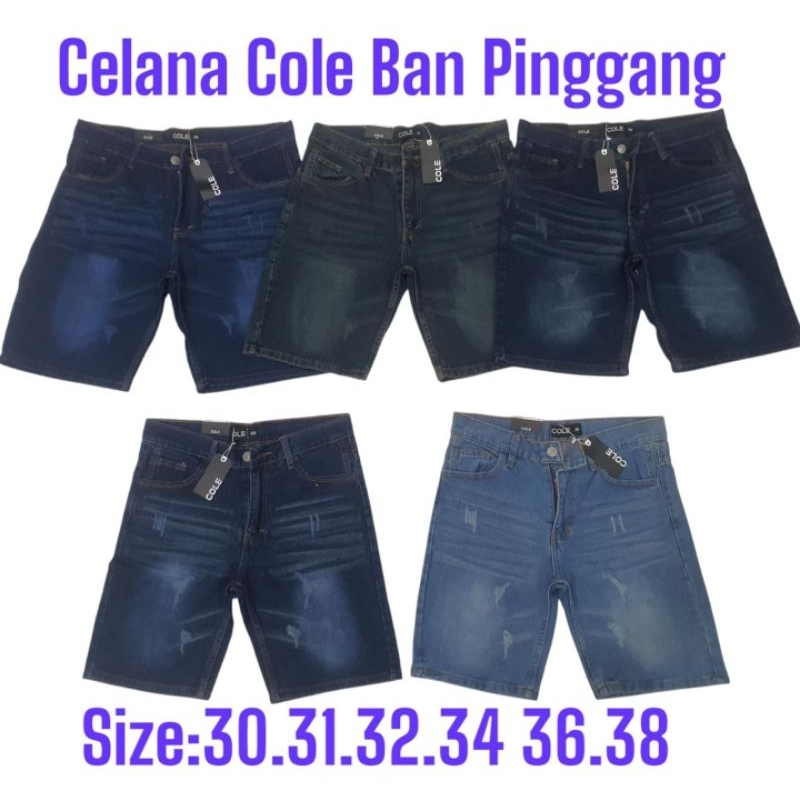 celana jeans pendek cole ban pinggang