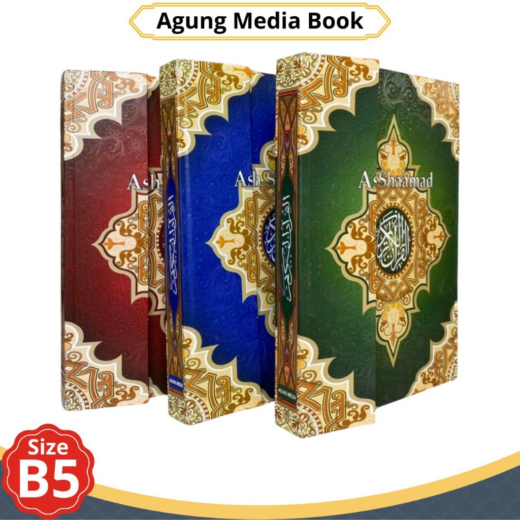 Alquran As-Shamad B5 Non Terjemahan Besar 30 Juz Lengkap Alquran Penerbit Agung Media Murah Bagus