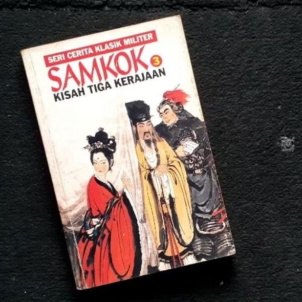 Buku Seri Cerita Klasik Militer SAMKOK Kisah Tiga Kerajaan 3