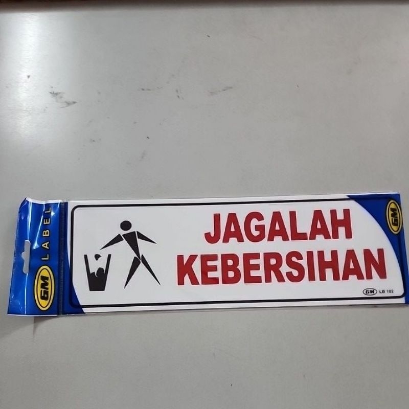 

Label plastik ditempel di tembok/ pintu