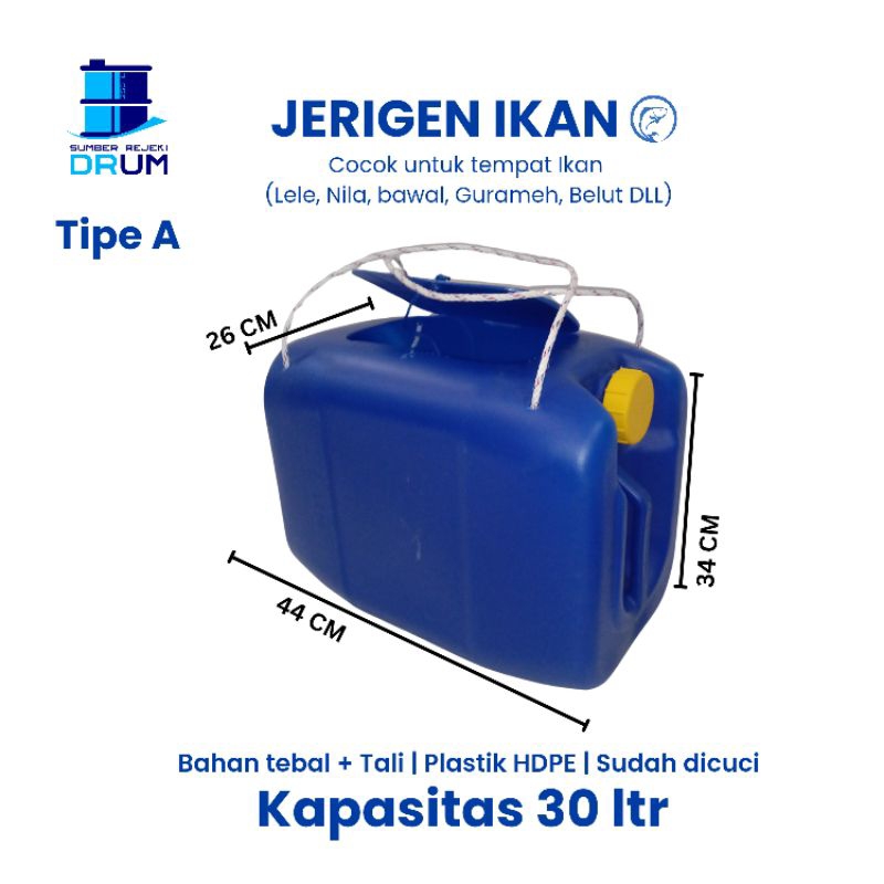 Jerigen Ikan 30L tebal dan kuat (Wadah Ikan Hidup / Lele / Nila / Gurame / bawal / belut)