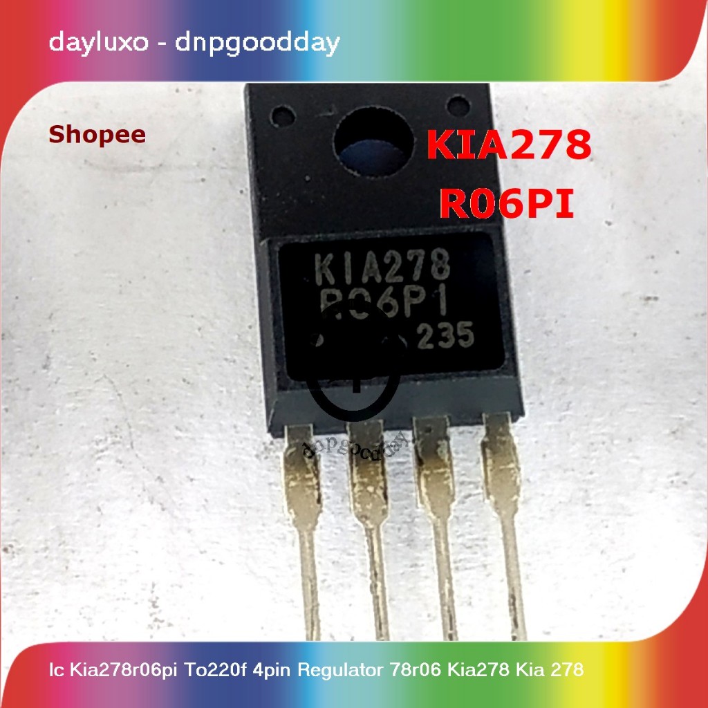 ic kia278r06pi to220f 4pin regulator 78r06 kia278 kia 278
