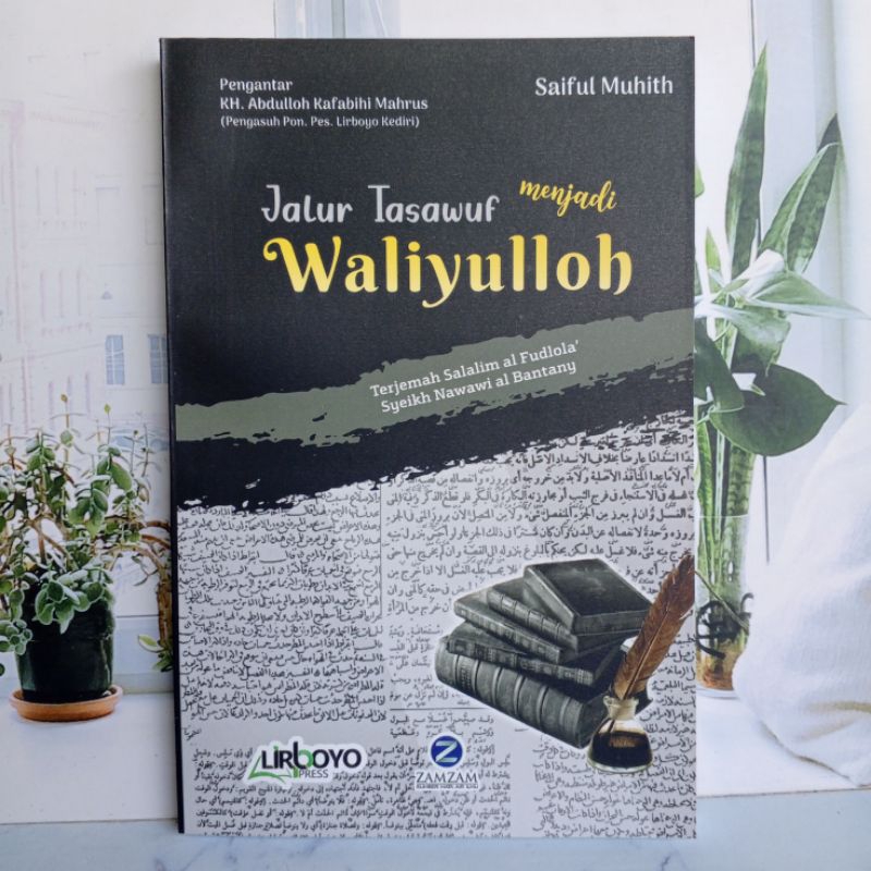 Terjemah Salalimul Fudhola' / Terjemah Salalim Jalur Tasawuf Menjadi Waliyullah.