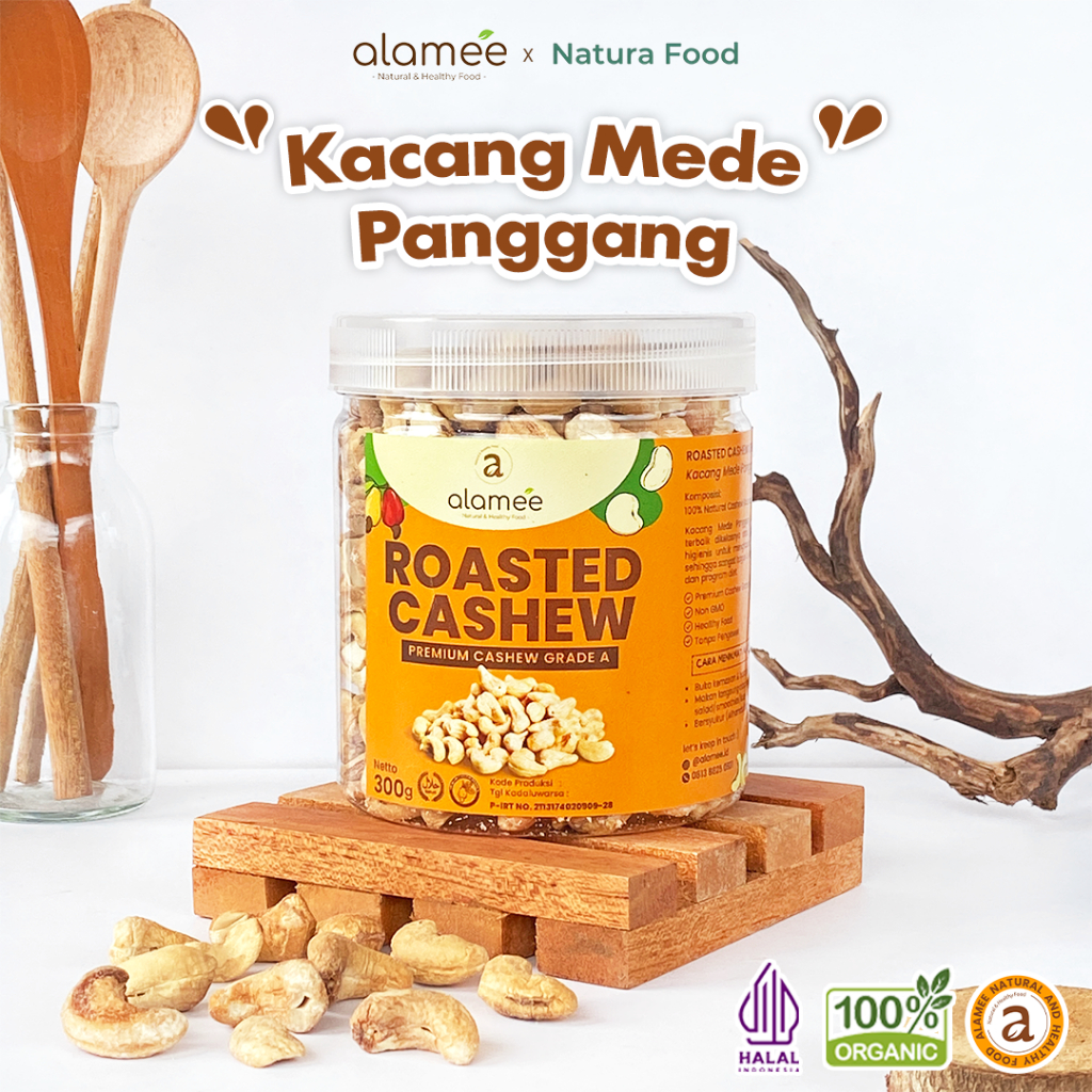 

ALAMEE Kacang Mede Panggang Roasted Cashew Mete Mente Organik Grade A Oven Matang 300 gram