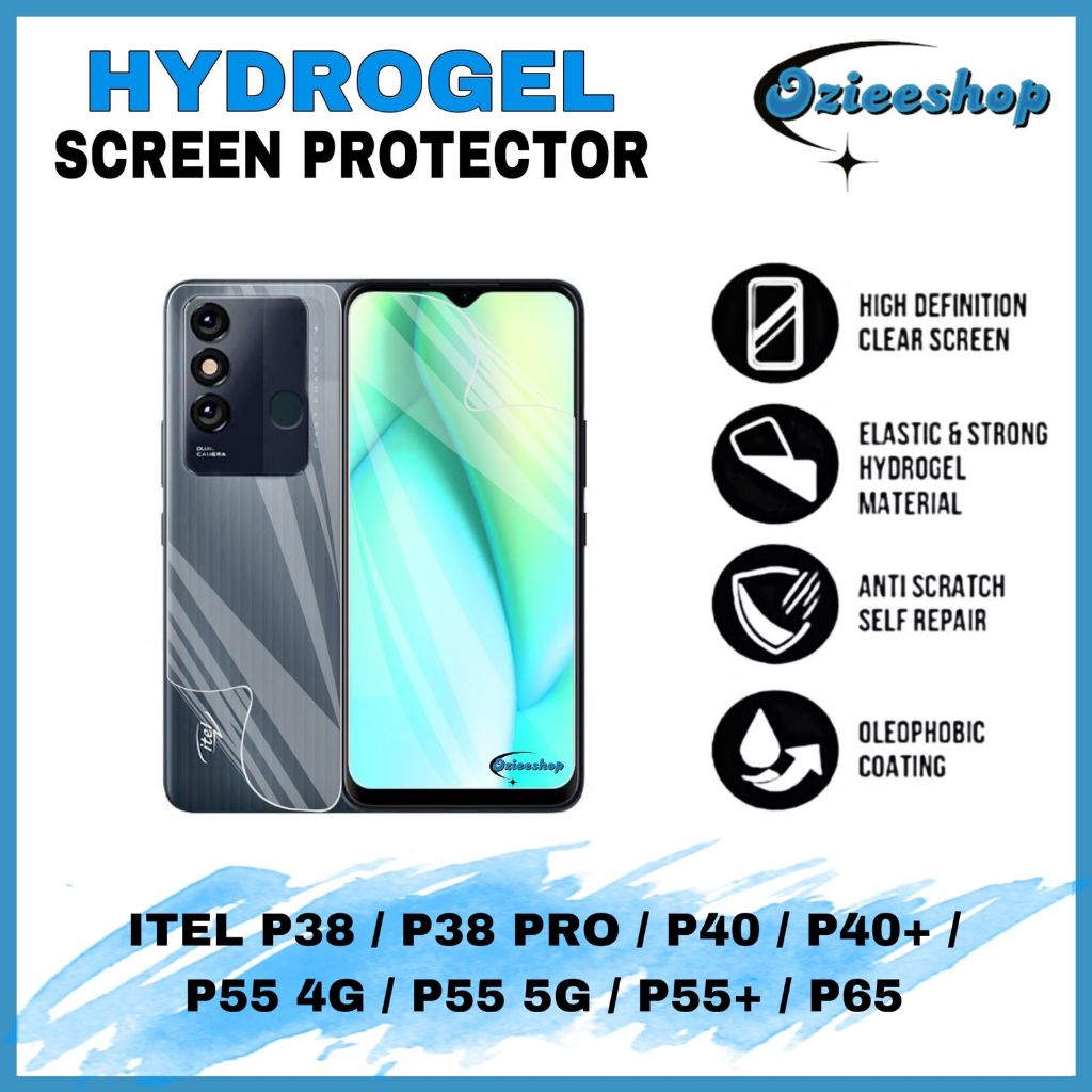Anti gores Hydrogel Screen Protector ITEL P38 / P38 PRO / P40 / P40+ / P55 4G / P55 5G / P55+ / P65