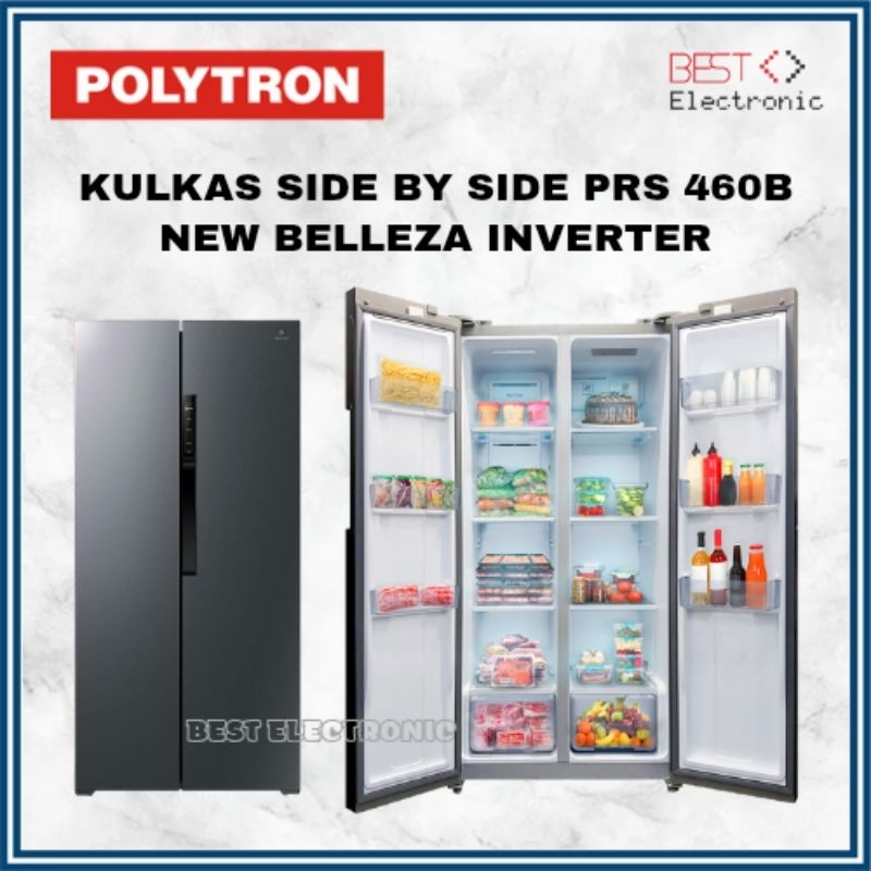 KULKAS SIDE BY SIDE POLYTRON PRS 460B PRS 460 / PRS 451Y PRS 451 BELLEZA INVERTER 460 LITER