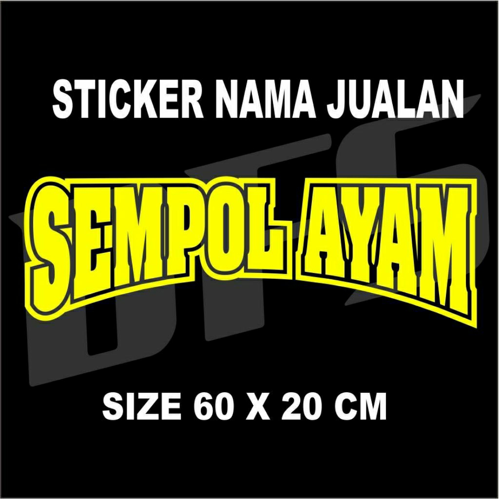 

STICKER TULISAN SEMPOL AYAM UKURAN 60X20CM