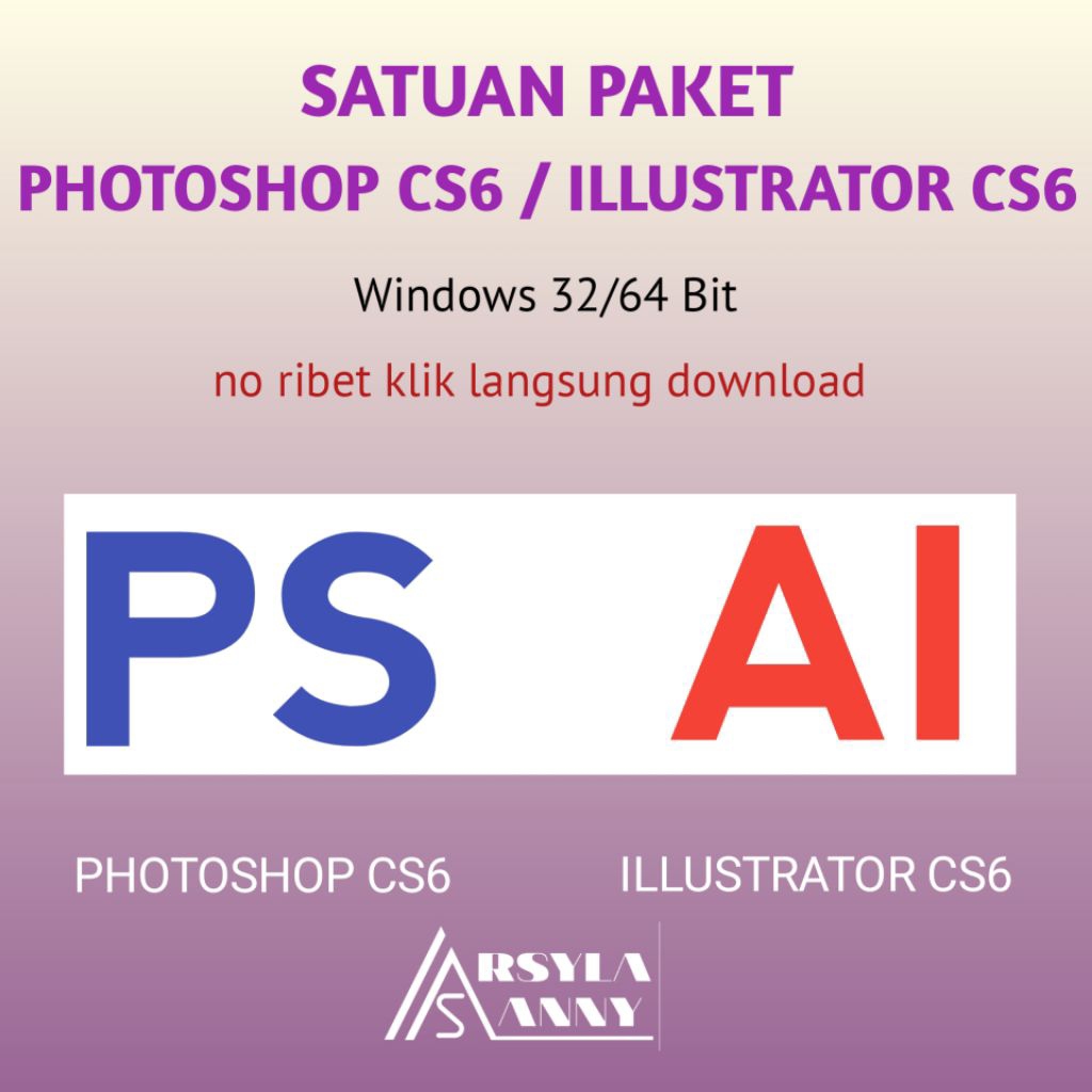 PS CS6 / AI CS6 Full Version Pilih Satuan atau Paket