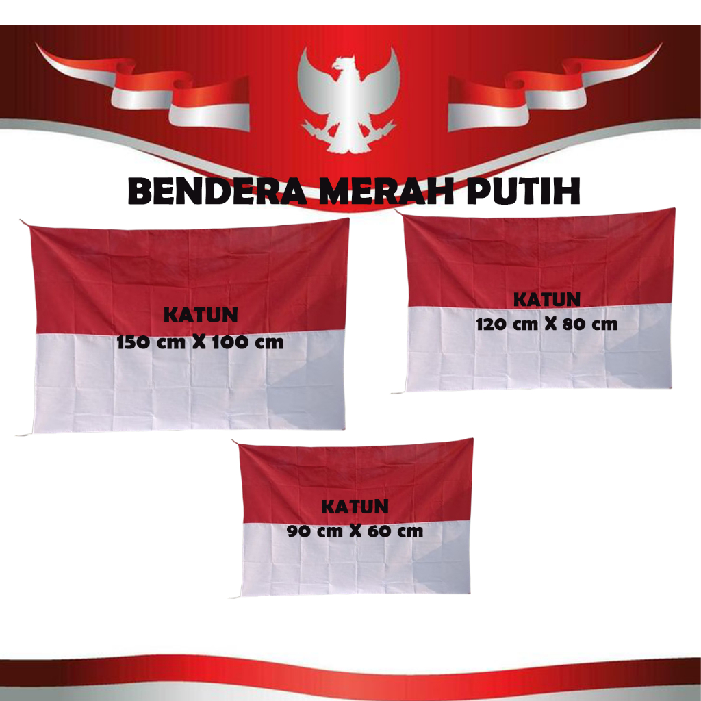 Bendera Merah Putih Bahan Katun Premium  / Bendera Merah Putih Kain Katun Tebal