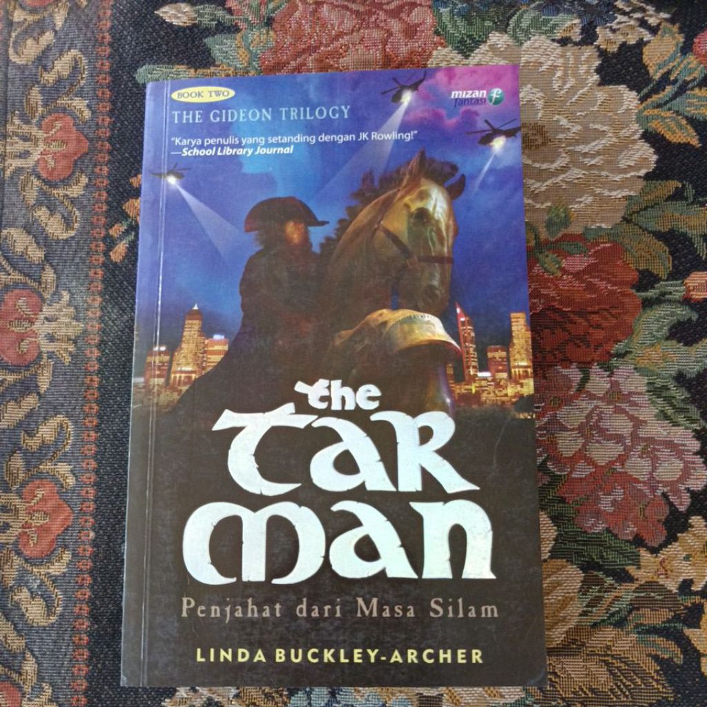 novel fantasi original the tar man penjahat dari masa silam by Linda Buckley archer