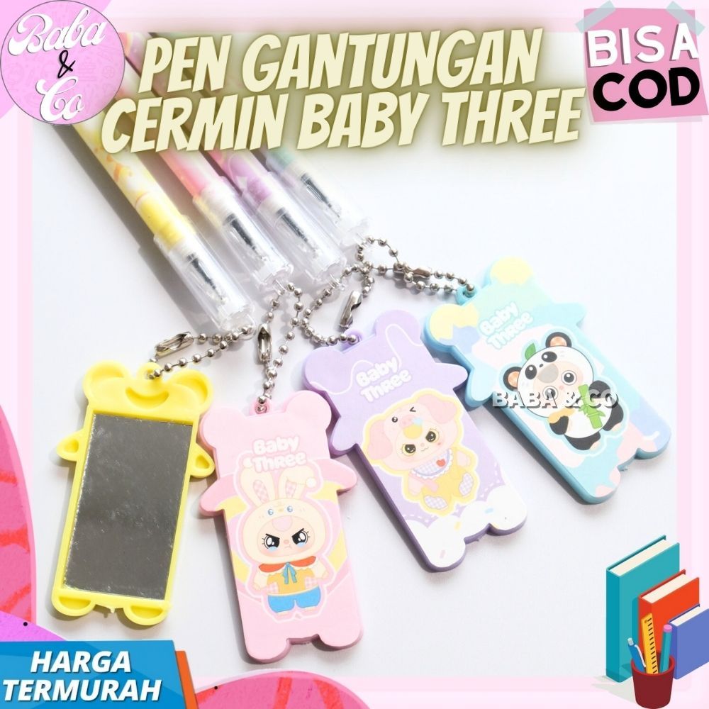 

PULPEN BABY THREE CERMIN GANTUNGAN LUCU UNIK PEN GANTUNG CERMIN KACA BABY THREE UNIK PULPEN PENA BABYTHREE TERMURAH COD