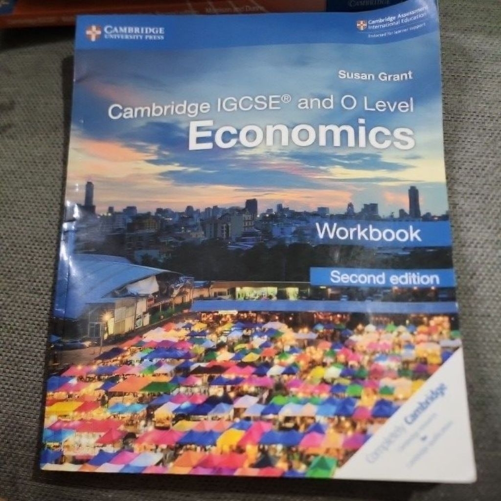 CAMBRIDGE IGCSE AND O LEVEL ECONOMICS ( WORKBOOK)