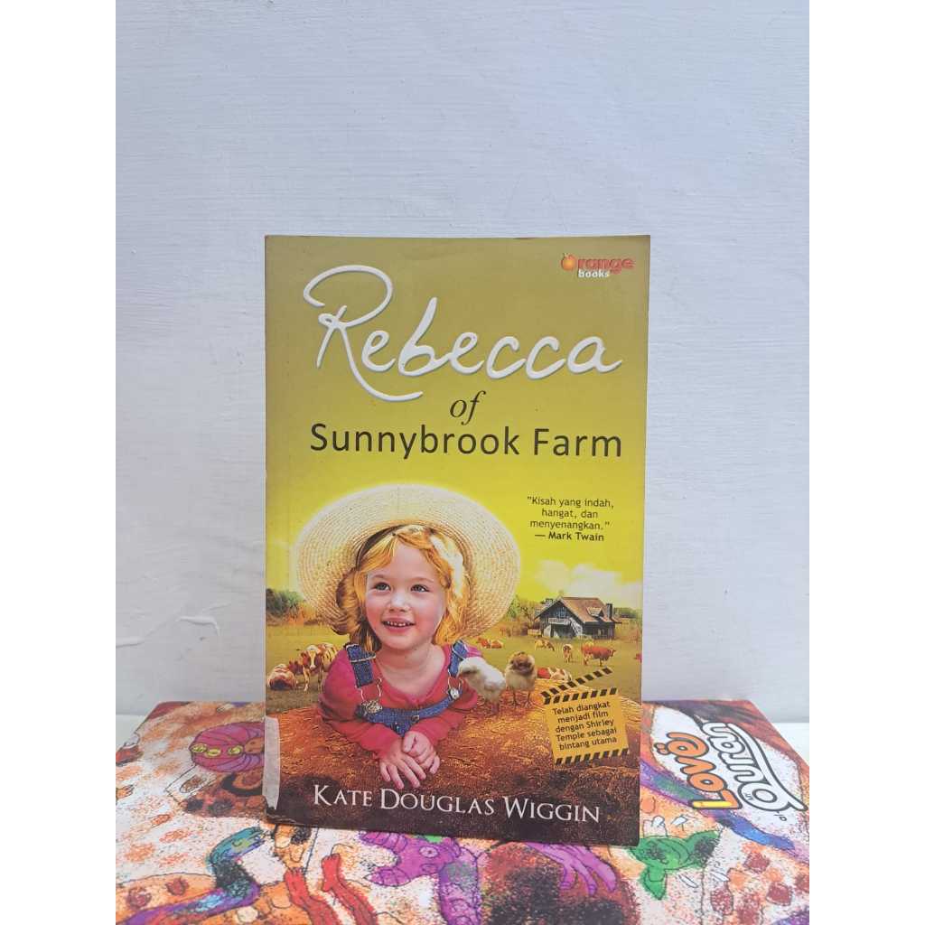 Novel Rebecca Of Sunnybrook Farm Kate Douglas Wiggin