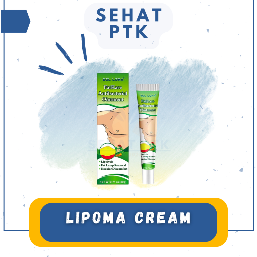 LIPOMA CREAM - Untuk Mengatasi Lipoma