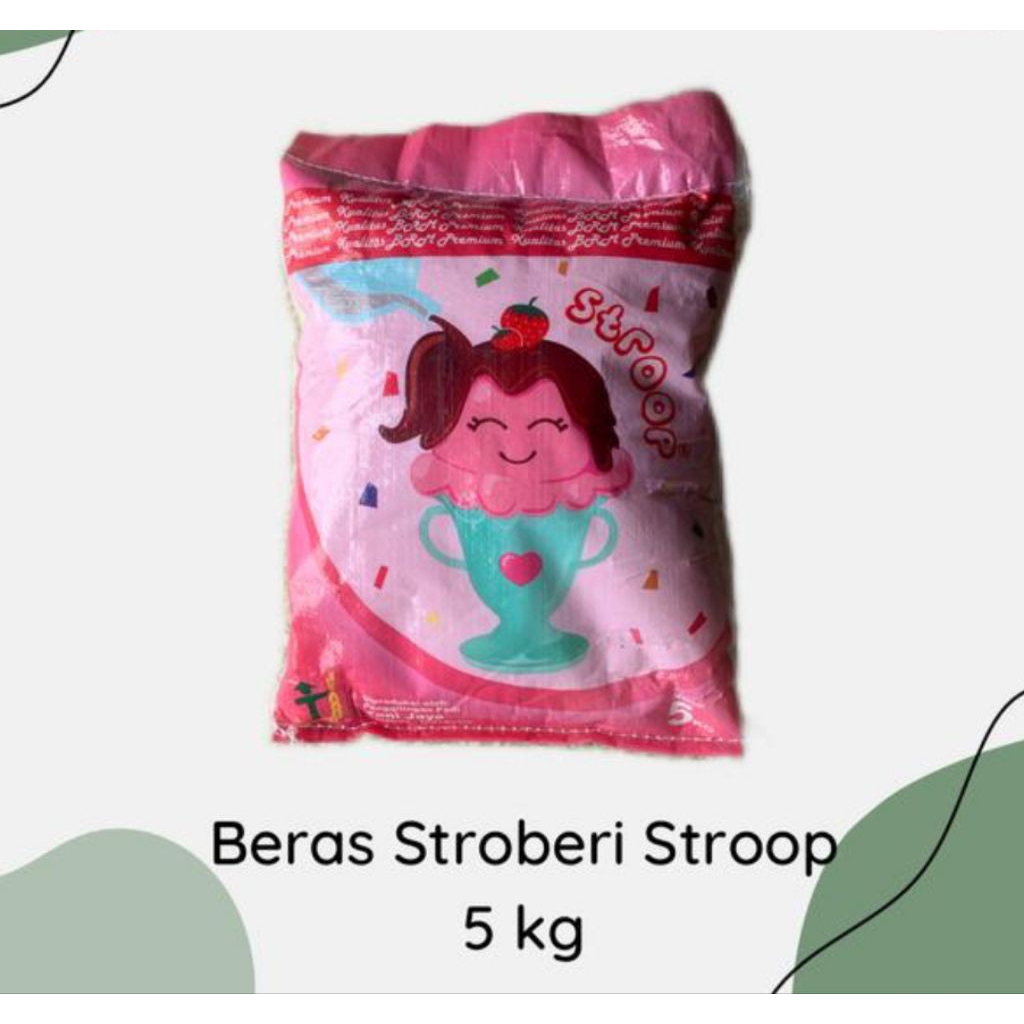 

Beras stroop 5 kg , Beras sania 5 kg, beras si komang 5 kg