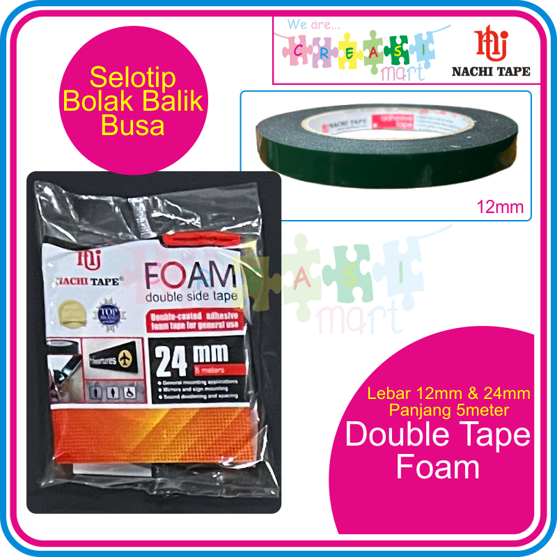 

Nachi Double Tape Foam / Busa Lebar 12mm & 24mm Panjang 5meter Selotip Bolak Balik Busa