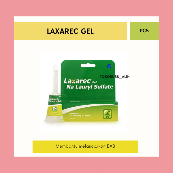 LAXAREC GEL 5 ML / PELANCAR BAB ANAK / IBU HAMIL / LANSIA / MERINGANKAN SEMBELIT