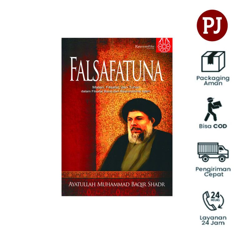 Falsafatuna Materi, Filsafat, dan Tuhan -Ayatullah Muhammad Baqir Shadr