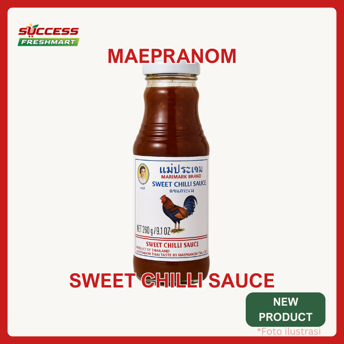 

maepranom sweet chilli sauce 260 gr