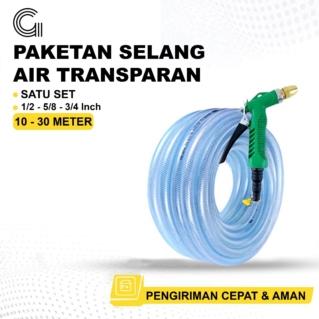 SELANG GEMUK Selang Air Cuci Motor 1/2 5/8 3/4 Inch 30 Meter Sepaket Selang Benang Transparan Dengan