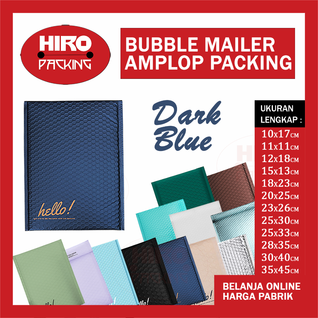 

Amplop Packing Bubble Mailer Navy Biru Kantong Polybubble Bungkus Packing Envelope Polymailer Olshop Polos Ukuran 11x11 11x19 12x18 15x20 16x22 18x23