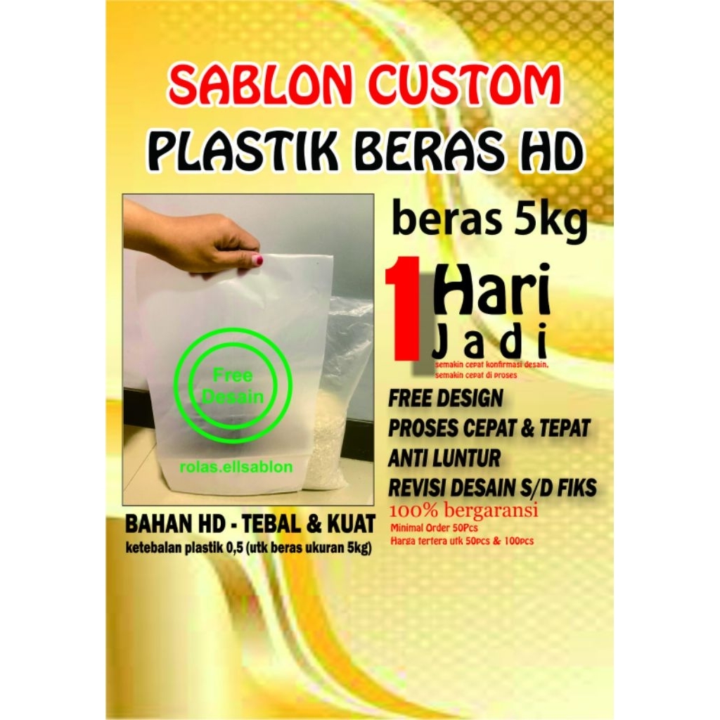 Rolaselsablon/ (isi 100pcs) SABLON PLASTIK BERAS UK. 5KG / Plastik beras sablon custom tulisan ukura