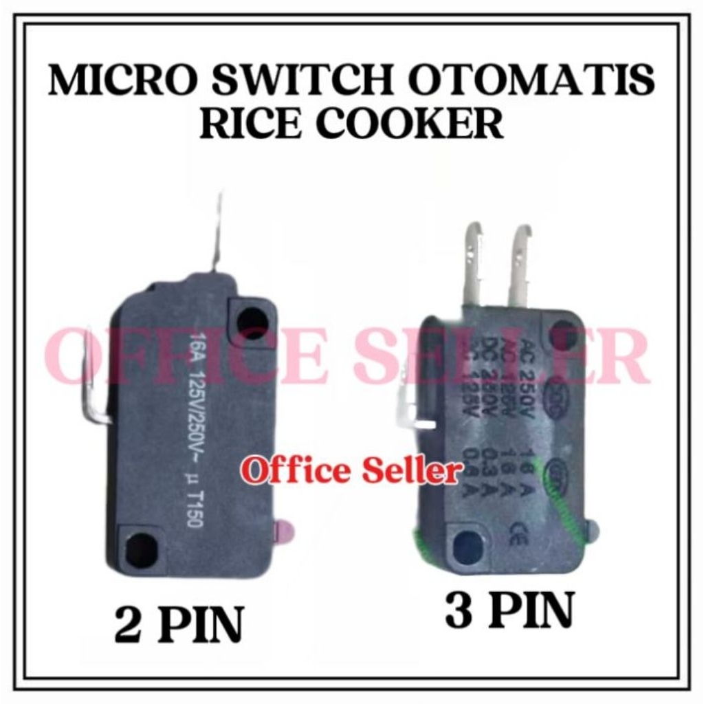 MICRO SWITCH 2 PIN 3 PIN / SAKRAL MICRO OTOMATIS RICE COOKER / MAGICOM / SAKRAL MAGIC JAR